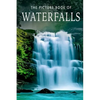 The Picture Book of Waterfalls: A Gift Book for Alzheimer's Patients and Seniors with Dementia - Paperback