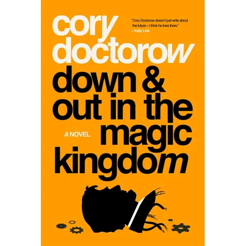 Down and Out in the Magic Kingdom - Paperback