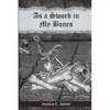 As a Sword In My Bones - Paperback