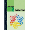 Symmetry: Cultural-Historical and Ontological Aspects of Science-Arts Relations; The Natural and Man-Made World in an Interdisciplinary Approach - Paperback