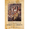 A Sufi Message of Spiritual Liberty - Paperback