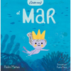 ¿Quién Soy? El Mar / Who Am I? the Sea - Hardcover