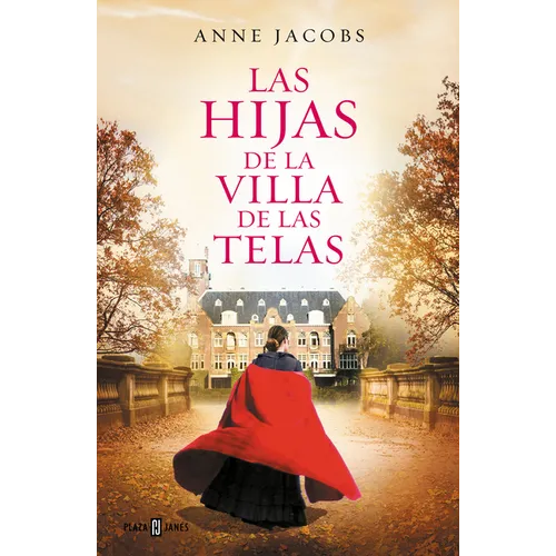 Las Hijas de la Villa de Las Telas / The Daughters of the Cloth Villa - Paperback