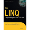 Pro Linq: Language Integrated Query in C# 2010 - Paperback
