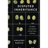 Disputed Inheritance: The Battle Over Mendel and the Future of Biology - Paperback
