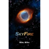 SkyFire - Paperback