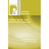 Calvin, Barth, and Reformed Theology - Paperback