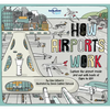 Lonely Planet Kids How Airports Work: Brilliant Facts & Lift the Flaps Amazing Illustrations Discover Plane & Control Tower Secrets See Inside an Airc - Hardcover