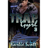 Trap Gyrl 3: The Finale - Paperback