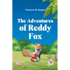 The Adventures of Reddy Fox - Paperback