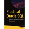 Practical Oracle SQL: Mastering the Full Power of Oracle Database - Paperback
