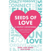 Seeds of Love - A Couple's Devotional: 52 Weekly Devotions to Grow Closer to God & Each Other - Paperback