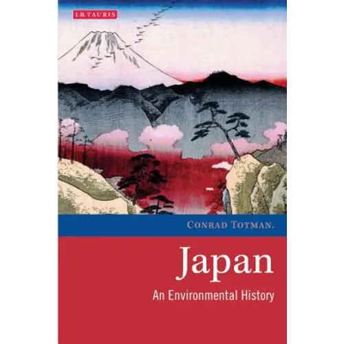 Japan: An Environmental History - Paperback