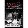 A Shot in the Dark... - Paperback