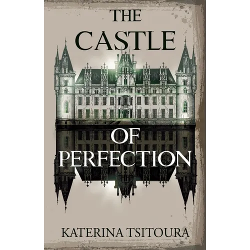 The Castle of Perfection - Paperback