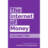The Internet of Money Volume Two: A collection of talks by Andreas M. Antonopoulos - Paperback