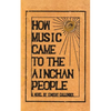 How Music Came to the Ainchan People - Paperback