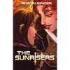 The Sunrisers - Hardcover