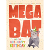 Megabat and the Not-Happy Birthday - Paperback