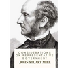 Considerations on Representative Government - Paperback