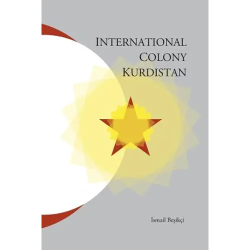 International Colony Kurdistan - Paperback