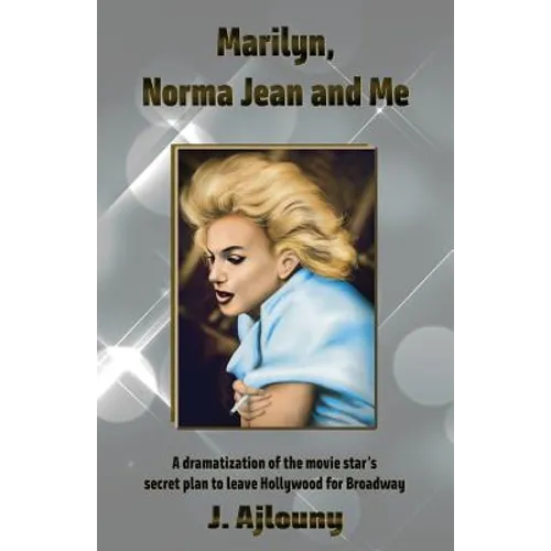 Marilyn, Norma Jean and Me - Paperback