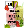 25 LICUADOS para BAJAR de PESO - Paperback
