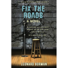 Fix the Roads - Paperback