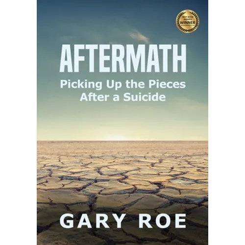 Aftermath: Picking Up the Pieces After a Suicide (Large Print) - Paperback