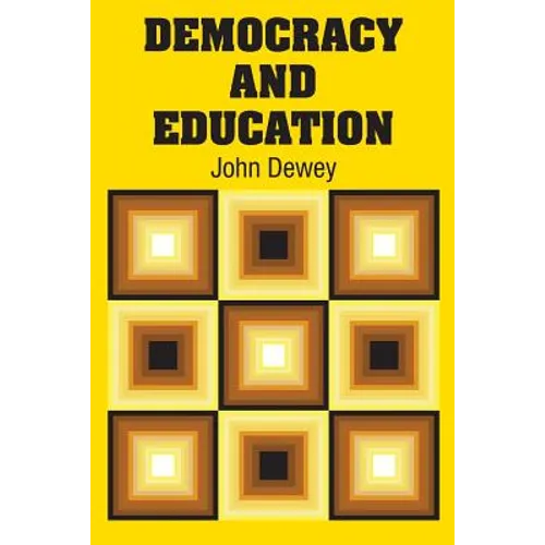 Democracy and Education - Paperback