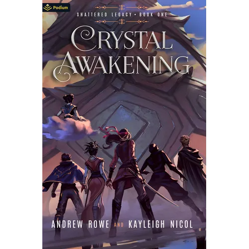 Crystal Awakening: An Epic Fantasy Adventure - Paperback