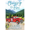 Chasing Her Fire: A Small Town Romance - Paperback