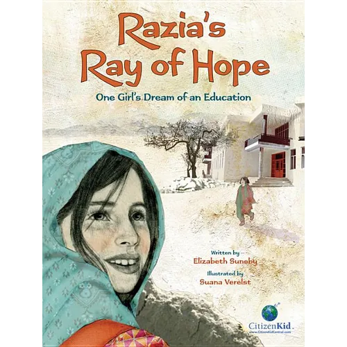 Razia's Ray of Hope: One Girl's Dream of an Education - Hardcover