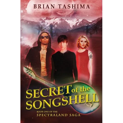Secret of the Songshell: Book One of the Spectraland Saga - Paperback