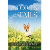 Stories of Tails: Fun and Inspirational Short Stories About Dogs and Their Parents - Paperback
