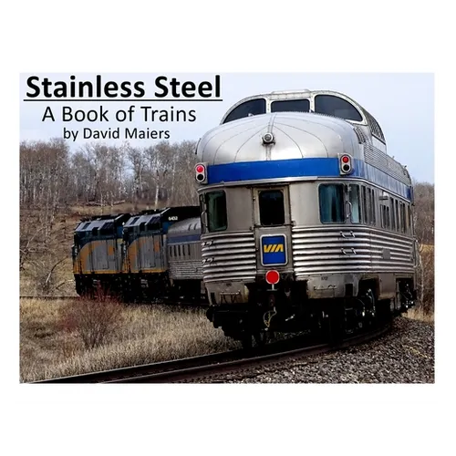 Stainless Steel - A Book of Trains (Color Edition) - Paperback