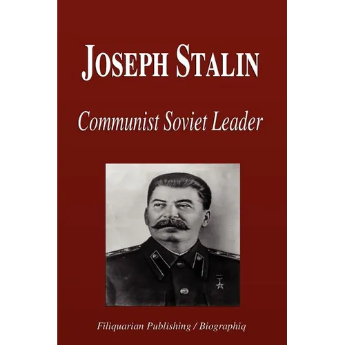 Joseph Stalin - Communist Soviet Leader (Biography) - Paperback