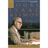 Yours, Isaac Asimov: A Lifetime of Letters - Paperback