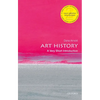 Art History: A Very Short Introduction - Paperback