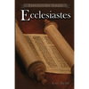 Ecclesiastes: A Literary Commentary On the Book of Ecclesiastes - Paperback