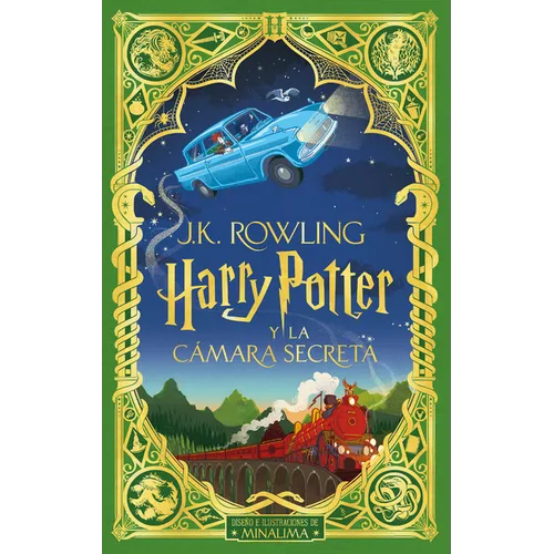 Harry Potter Y La Cámara Secreta (Ed. Minalima) / Harry Potter and the Chamber of Secrets = Harry Potter and the Chamber of Secrets - Hardcover