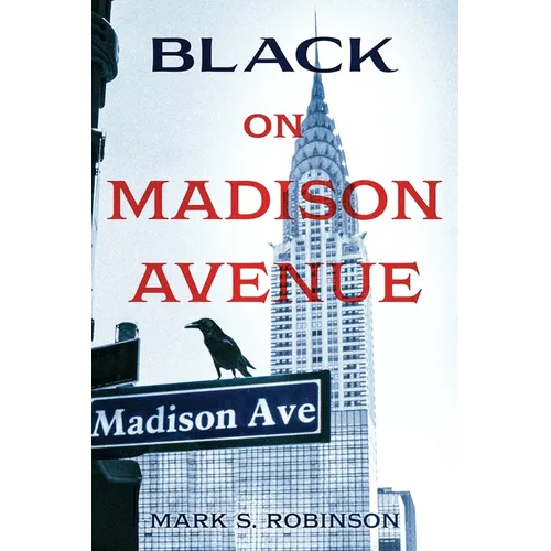 Black On Madison Avenue - Paperback