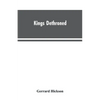 Kings Dethroned: A History of the Evolution of Astronomy from the time of the Roman Empire up to the Present day; Showing it to be an A - Paperback