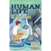 The Kid's User Guide to a Human Life: Book Two: An Open Heart - Paperback