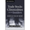 Trade Stocks and Commodities with the Insiders: Secrets of the Cot Report - Hardcover
