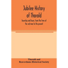 Jubilee history of Thorold, township and town, from the time of the red man to the present - Paperback