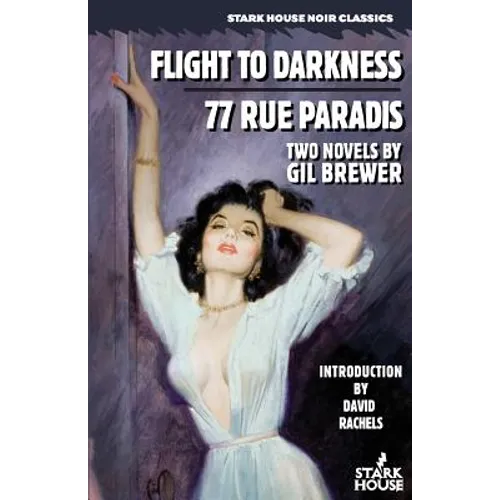 Flight to Darkness / 77 Rue Paradis - Paperback