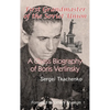 First Grandmaster of the Soviet Union: A Chess Biography of Boris Verlinsky - Hardcover