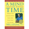 A Mind at a Time: America's Top Learning Expert Shows How Every Child Can Succeed - Paperback