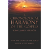 A Chronological Harmony of the Gospels - Paperback